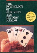 Psychology of Judgment and Decision Making