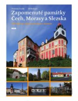 Zapomenuté památky Čech, Moravy a Slezska