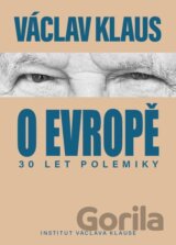 30 let polemiky o Evropě