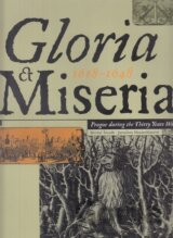 Gloria et Miseria