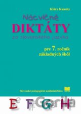 Nácvičné diktáty zo slovenského jazyka pre 7. ročník základných škôl