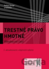 Trestné právo hmotné. Všeobecná časť