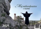 Kalendár Božieho milosrdenstva 2025 - Maj milosrdenstvo s nami