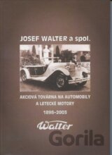 Josef Walter a spol.