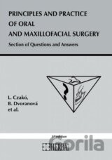 Principles and practice of oral and maxillofacial surgery
