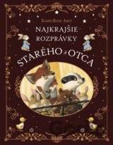 Najkrajšie rozprávky starého otca