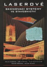 Laserové skenovací systémy ve stavebnictví