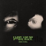 Glass Animals: I Love You So f***king Much LP