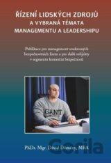 Řízení lidských zdrojů a vybraná témata managementu a leadershipu