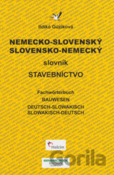 Nemecko-slovenský a slovensko-nemecký slovník - Stavebníctvo