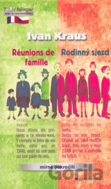 Rodinný sjezd/Réunions de famille