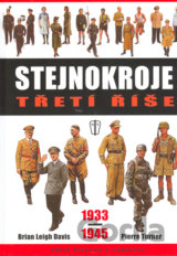 Stejnokroje třetí říše 1933 - 1945