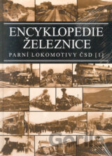 Encyklopedie železnice - Parní lokomotivy ČSD (1)