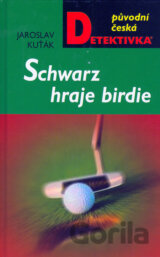 Schwarz hraje birdie