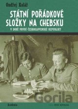 Státní pořádkové složky na Chebsku v době první Československé republiky