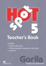 Hot Spot 5 - Teacher's Book