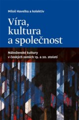 Víra, kultura a společnost