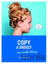 Copy a drdoly pro malé slečny