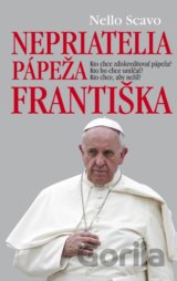 Nepriatelia pápeža Františka