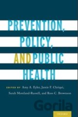 Prevention, Policy, and Public Health