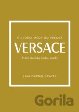 Versace: Príbeh ikonickej módnej značky