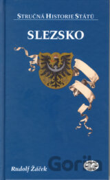Slezsko - stručná historie států