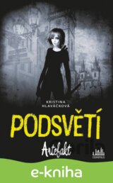 Podsvětí - Artefakt
