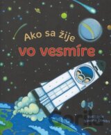 Ako sa žije vo vesmíre