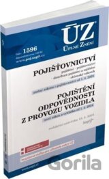 Úplné Znění 1596 Pojišťovnictví, pojištění odpovědnosti z provozu vozidla