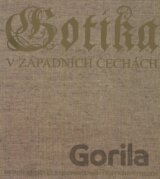 Gotika v západních Čechách (1230-1530) - sborník