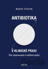 Antibiotika v klinické praxi