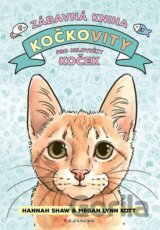Kočkovity - zábavná kniha pro milovníky koček
