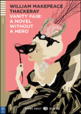 Vanity Fair (a Novel without a hero)