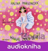 Manuál zralé ženy (audiokniha) (Halina Pawlowská) [CZ]
