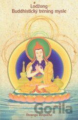 Lodžong - Budhistický tréning mysle