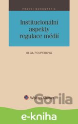 Institucionální aspekty regulace médií