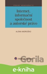 Internet, informační společnost a autorské právo