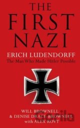 The First Nazi Erich Ludendorff