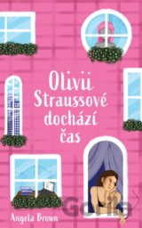 Olivii Straussové dochází čas