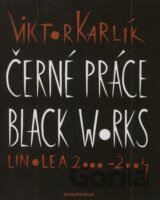 Černé práce - Black works