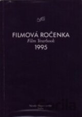Filmová ročenka. Film Yearbook 1995