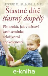 Šťastné dítě, šťastný dospělý