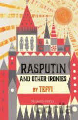 Rasputin and Other Ironies