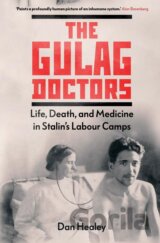 The Gulag Doctors