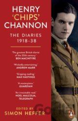 Henry ‘Chips’ Channon: The Diaries 1