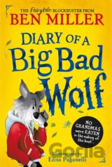 Diary Of A Big Bad Wolf