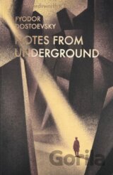 Notes From Underground & Other Stories