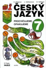 Český jazyk pro 7. ročník - Procvičujeme, opakujeme
