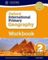 Oxford International Primary Geography: Workbook 2