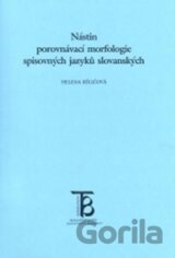 Nástin porovnávací morfologie spisovných jazyků slovanských